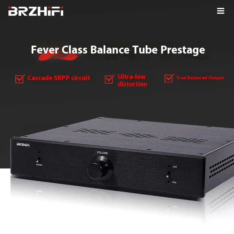 BRZHIFI Hifi Fever Tube Preamplifier Tube True Balanced Output and Tianmao Classic SRPP Circuit