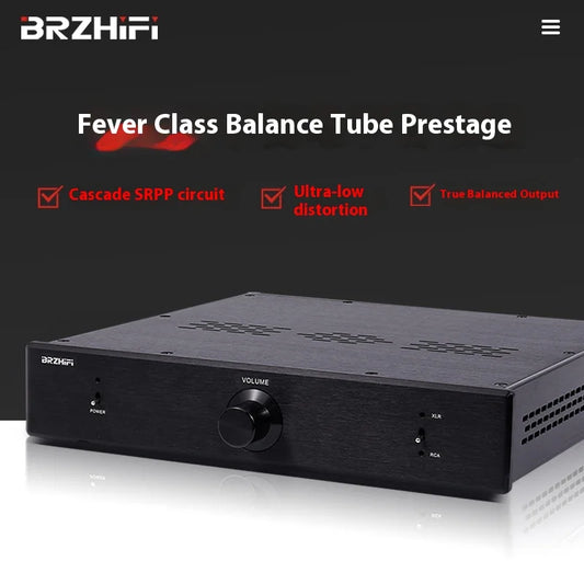 BRZHIFI Hifi Fever Tube Preamplifier Tube True Balanced Output and Tianmao Classic SRPP Circuit